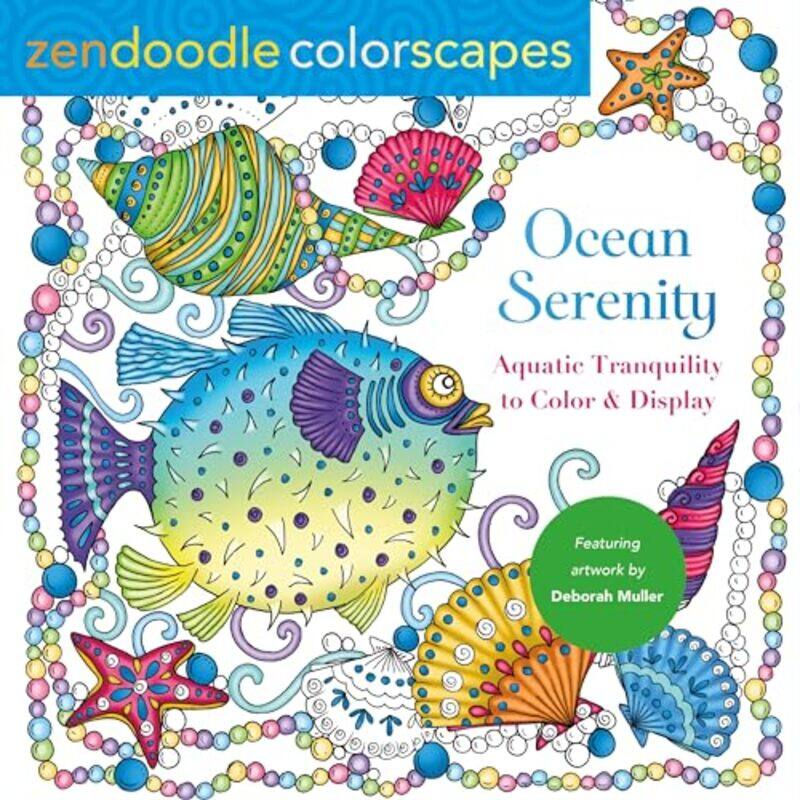 

Zendoodle Colorscapes Ocean Serenity by Deborah Muller-Paperback