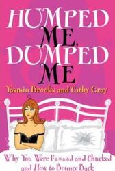 Humped Me, Dumped Me.paperback,By :Yasmin Brooks