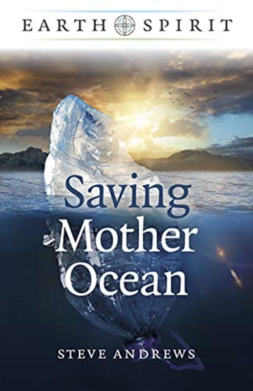 

Earth Spirit Saving Mother Ocean by Professor David MilmanPeter Bailey-Paperback