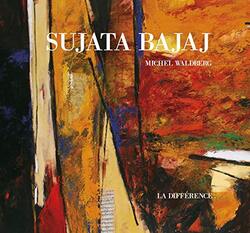 SUJATA BAJAJ,Paperback,By:WALDBERG MICHEL