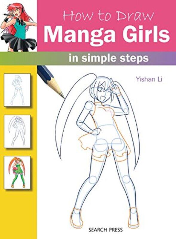 

How to Draw: Manga Girls: In Simple Steps,Paperback,by:Li, Yishan