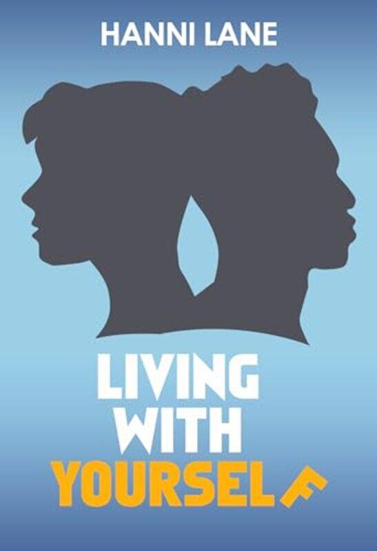 

Living with Yourself by Hanni Lane-Paperback