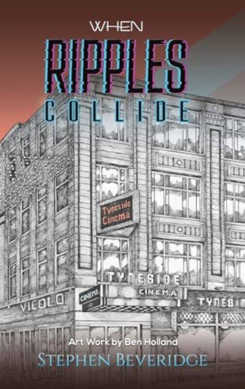 

When Ripples Collide by Stephen Beveridge-Hardcover