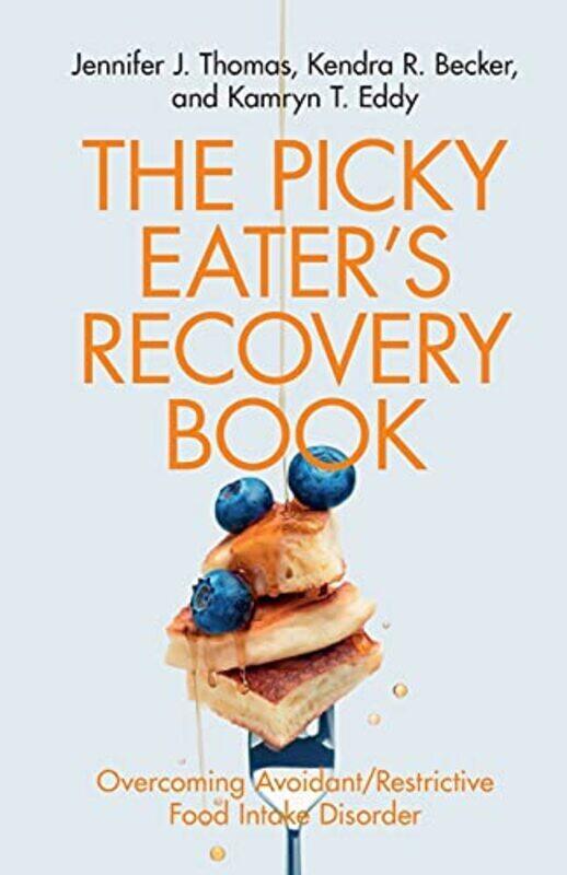 

The Picky Eaters Recovery Book , Paperback by Thomas, Jennifer J. - Becker, Kendra R. - Eddy, Kamryn T.