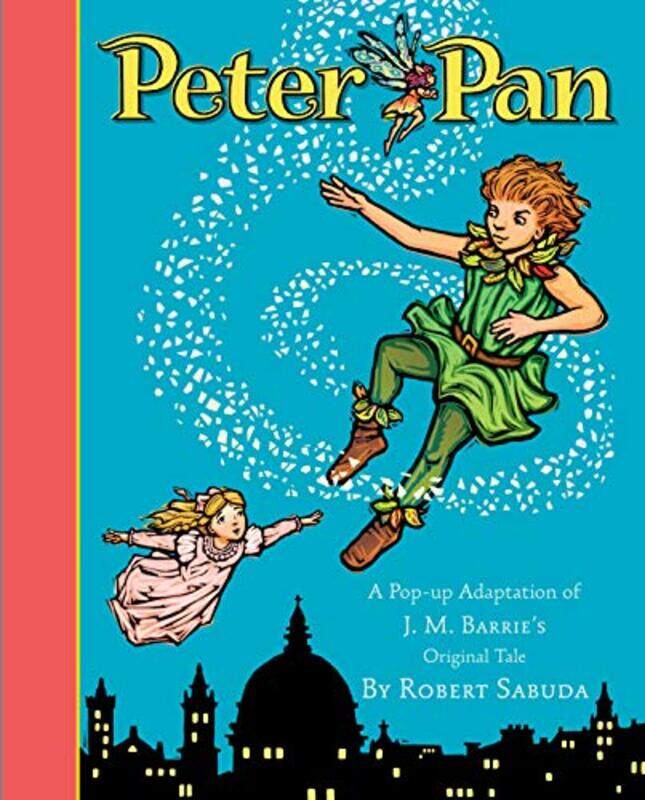 

Peter Pan Popup By Sabuda Robert - Hardcover