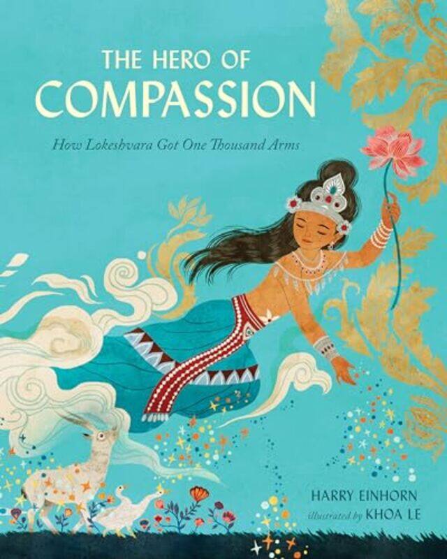 

The Hero of Compassion by Harry EinhornKoha Le-Hardcover