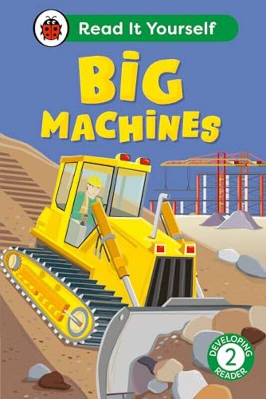 

Big Machines Read It Yourself Level 2 Developing Reader by Ladybird-Hardcover