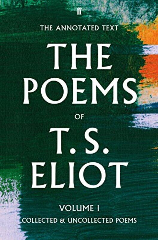 

The Poems of T S Eliot Volume I by T S EliotChristopher RicksJim McCue-Hardcover