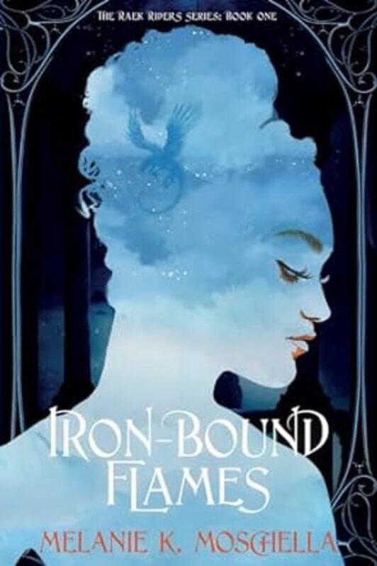 

Ironbound Flames by Moschella, Melanie K..Paperback
