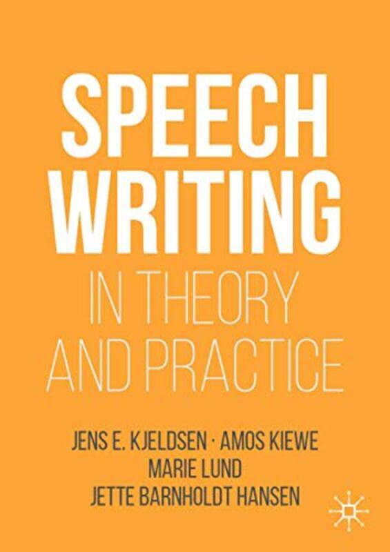 

Speechwriting in Theory and Practice by Barbara Frenz-Paperback