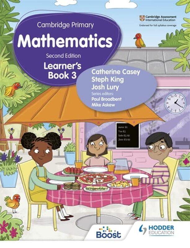 

Cambridge Primary Mathematics Learner's Book 3 Second Edition,Paperback,by:Casey, Catherine - Lury, Josh - King, Steph