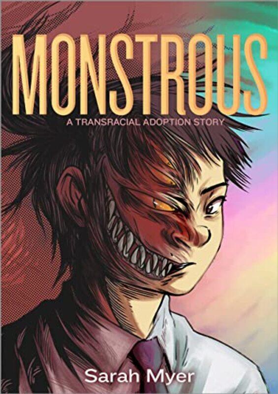 

Monstrous by Sarah Myer-Hardcover