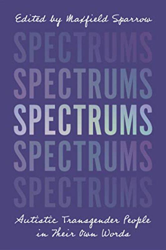 

Spectrums by Eleanor Mills-Paperback
