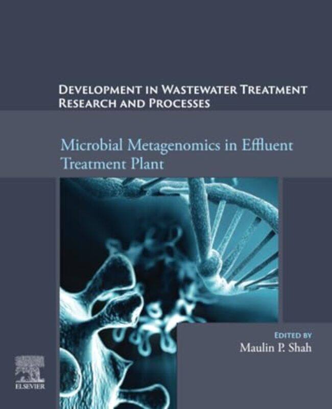 

Microbial Metagenomics In Effluent Treatment Plant By Maulin P. Chief Sci...Paperback