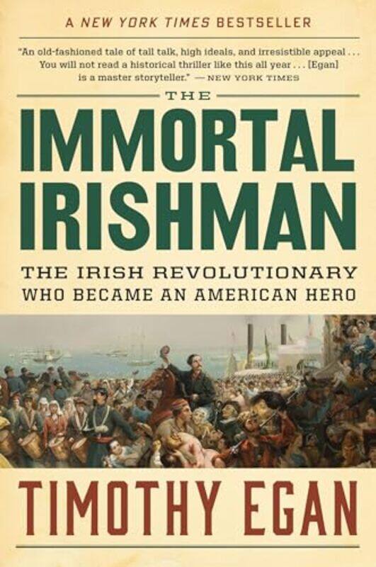 

Immortal Irishman By Egan Timothy - Paperback