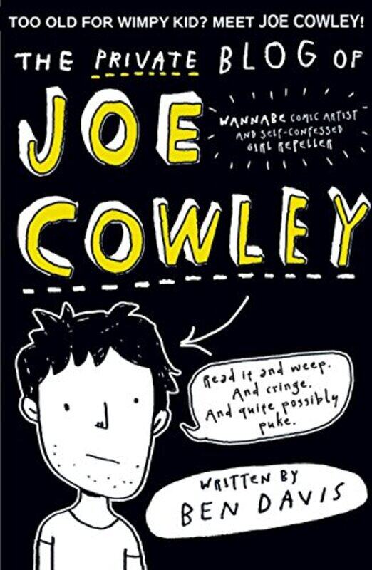 

The Private Blog of Joe Cowley by Ben , Tamworth, UK Davis-Paperback