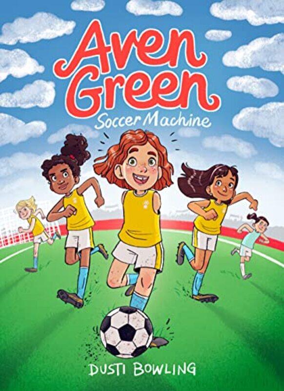 

Aven Green Soccer Machine by Dusti BowlingGina Perry-Paperback