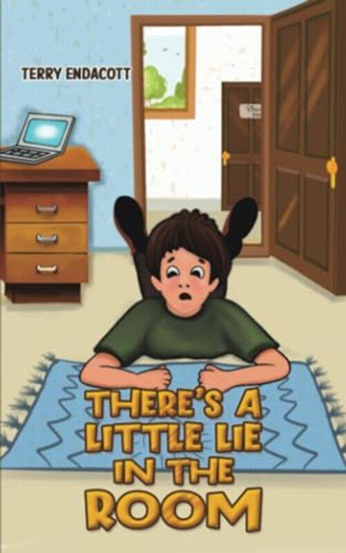 

There’s a Little Lie in the Room by Terry Endacott-Paperback