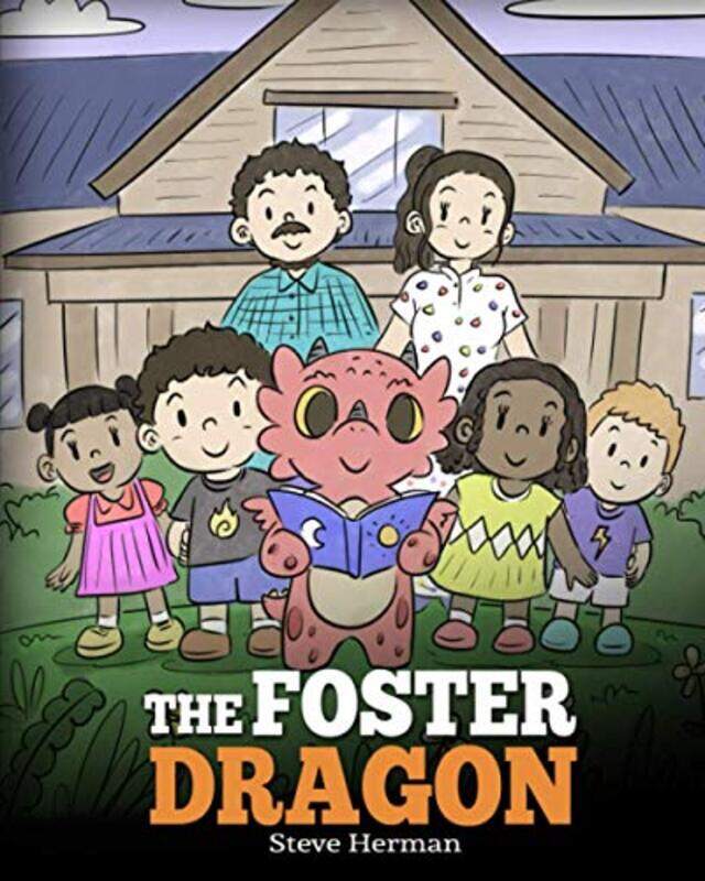 

The Foster Dragon A Story About Foster Care By Herman, Steve - Paperback