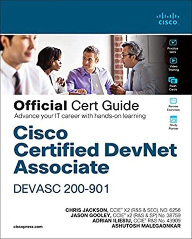 

Cisco Certified DevNet Associate DEVASC 200901 Official Cert Guide Paperback by Jackson, Chris - Gooley, Jason - Iliesiu, Adrian - Malegaonkar, Ashuto