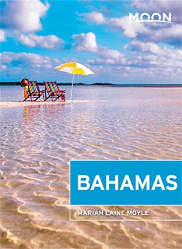 

Moon Bahamas First Edition by Mariah Laine Moyle-Paperback