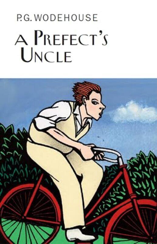 

A Prefects Uncle by PG Wodehouse-Hardcover