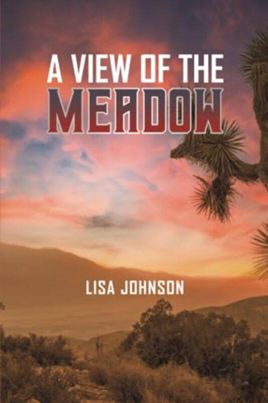 

A View of the Meadow by Lisa Johnson-Paperback