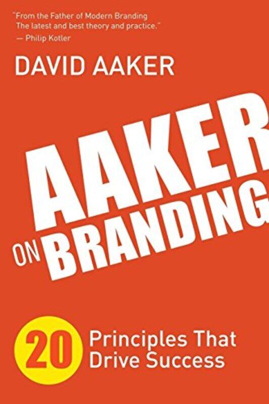 

Aaker On Branding 20 Principles That Drive Success by Aaker, David..Paperback