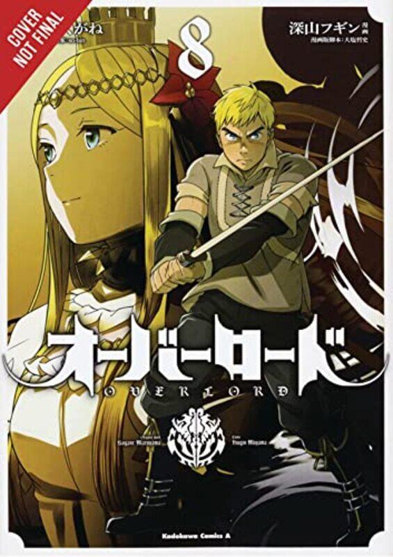 

Overlord Vol 8 by Kugane MaruyamaHugin MiyamaSo-bin-Paperback