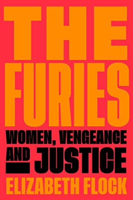 

The Furies by Elizabeth Flock-Hardcover