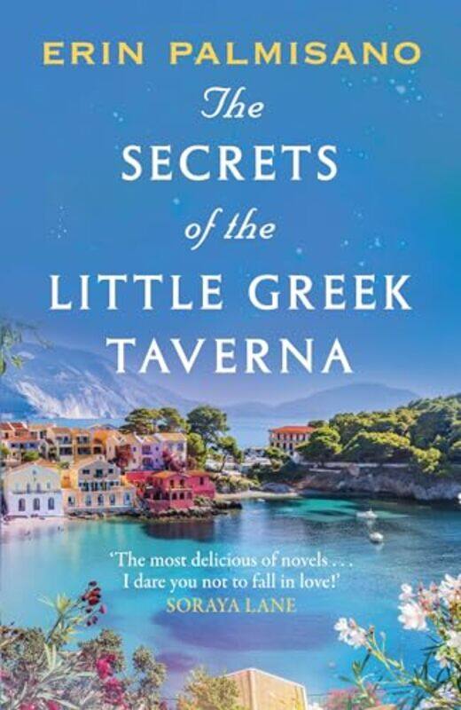 

The Secrets of the Little Greek Taverna by Erin Palmisano-Paperback