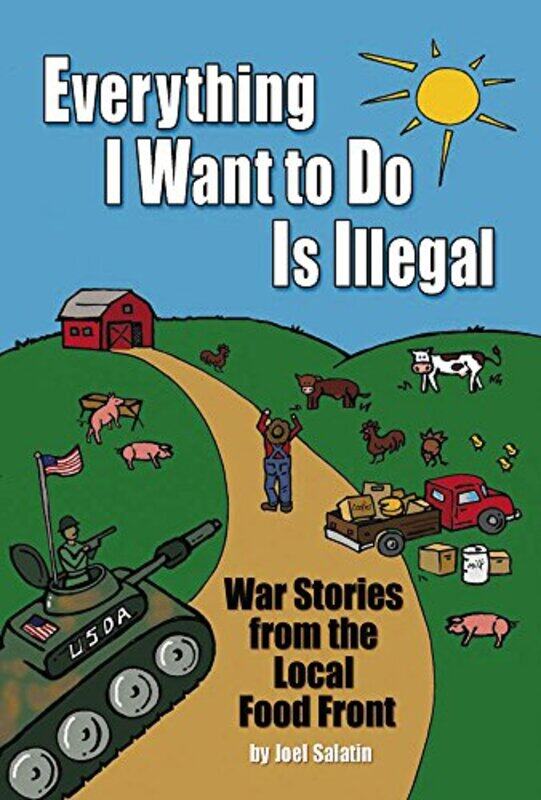 

Everything I Want To Do Is Illegal by Andrew InkpenMichael H Moffett-Paperback