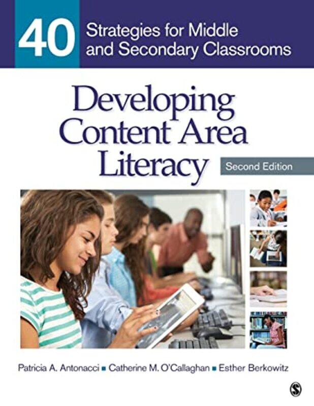 

Developing Content Area Literacy by Patricia A AntonacciCatherine M OCallaghanEsther Berkowitz-Paperback