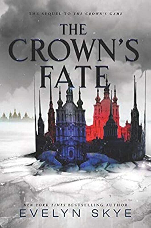 

The Crowns Fate (Crowns Game 2) , Paperback by Skye, Evelyn