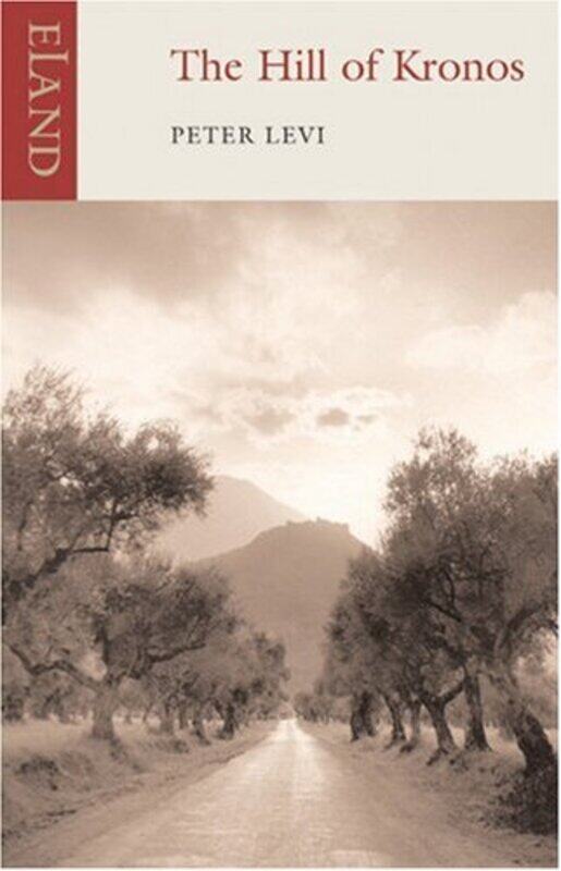 

The Hill of Kronos by Peter Levi-Paperback