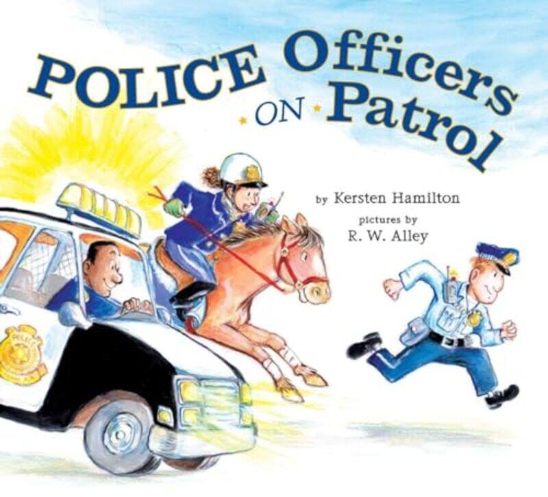 

Police Officers on Patrol by Alasdair Hutton-Hardcover