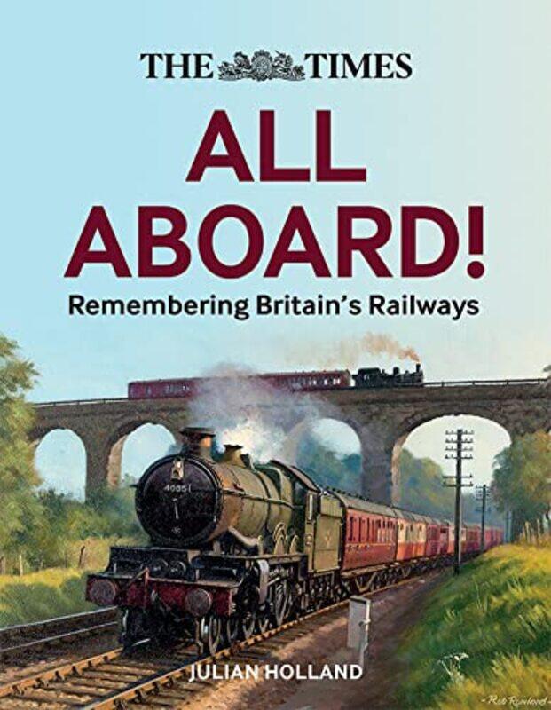 

The Times All Aboard! by Bill Angus-Hardcover