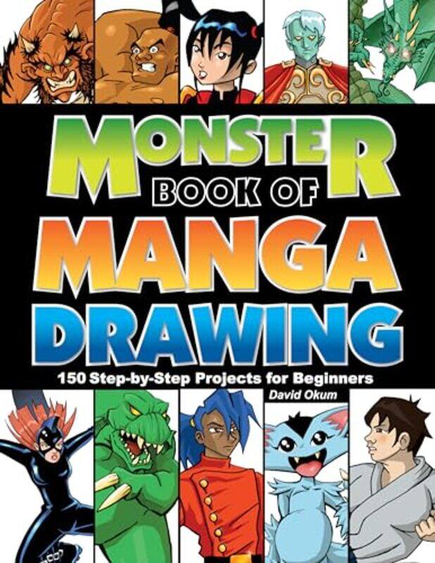 

Monster Book of Manga Drawing by David Okum-Paperback