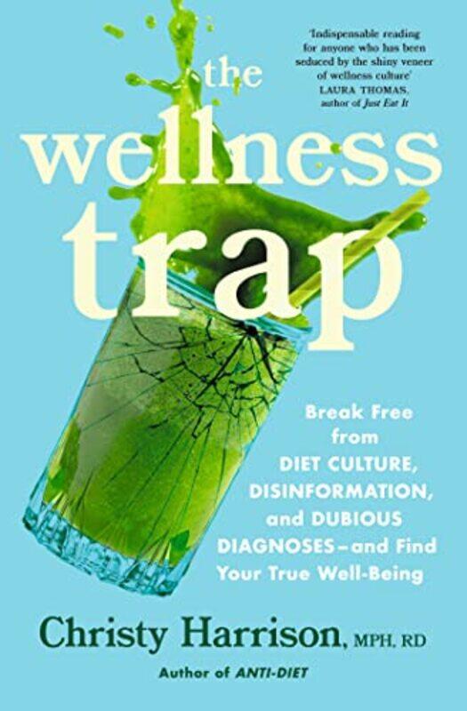 

The Wellness Trap by Tom Wright-Paperback