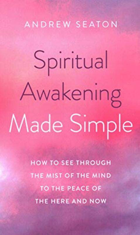 

Spiritual Awakening Made Simple by Andrew Seaton-Paperback
