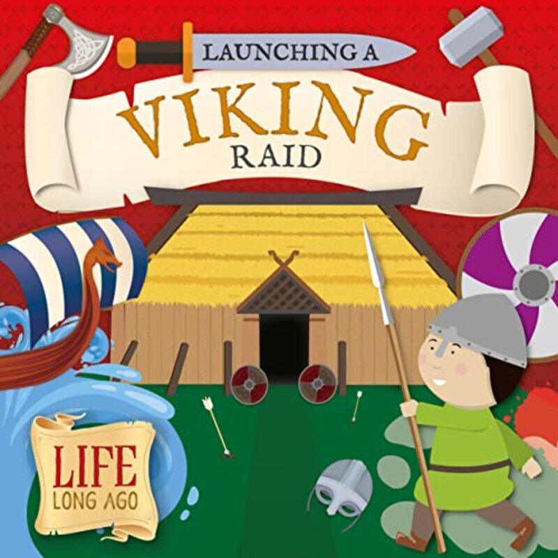 

Launching a Viking Raid by Robin Twiddy-Paperback