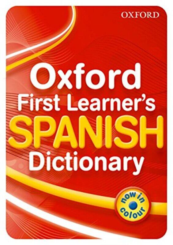 

Oxford First Learners Spanish Dictionary by Brock McElheran-Paperback