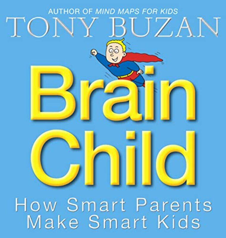 

Brain Child by Tony Buzan-Paperback