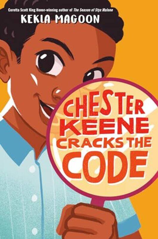 

Chester Keene Cracks The Code By Magoon Kekla - Paperback