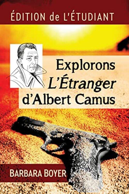 

Explorons LEtranger dAlbert Camus by Frank J FabozziFrank J Jones-Paperback
