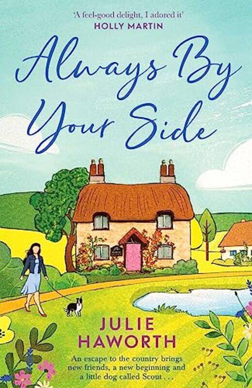 

Always By Your Side by Julie Haworth-Paperback