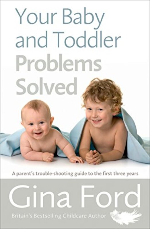 

Your Baby and Toddler Problems Solved by Contented Little Baby Gina Ford-Paperback