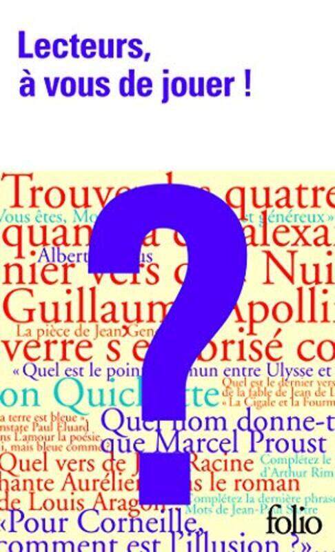 

Lecteurs, vous de jouer!: Questions-r ponses sur la litt rature,Paperback by Collectifs