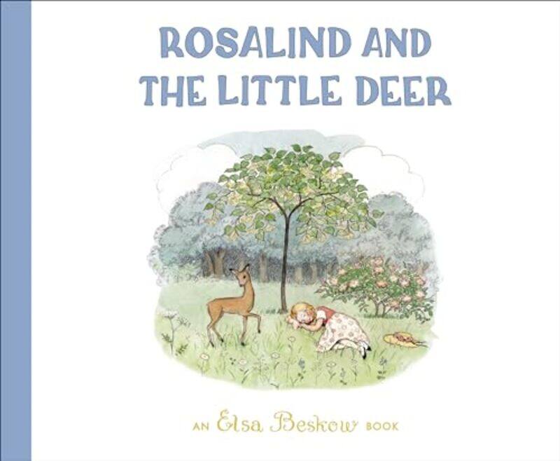 

Rosalind and the Little Deer by Elsa BeskowKristina Turner-Hardcover