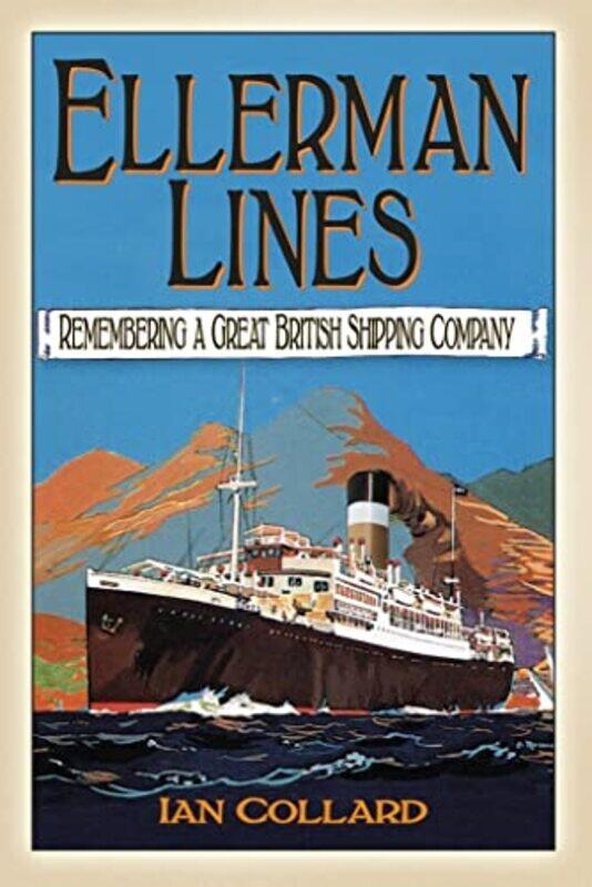 

Ellerman Lines by Ian Collard-Paperback